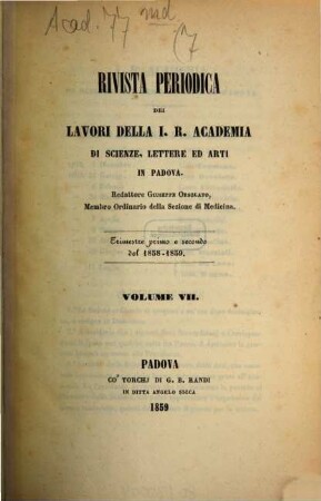 Rivista periodica dei lavori della Regia Accademia di Scienze, Lettere ed Arti in Padova. 7, 7. 1858/59