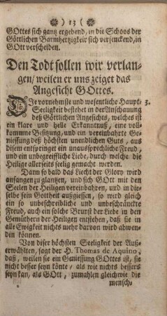 Den Todt sollen wir verlangen, weilen er uns zeiget das Angesicht Gottes.