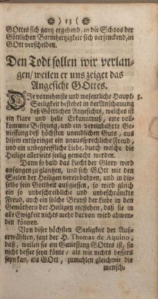 Den Todt sollen wir verlangen, weilen er uns zeiget das Angesicht Gottes.