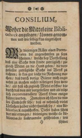 Consilium, Woher die Mittel eine Bibliotheck anzulegen / können genommen und wie selbige kan eingerichtet werden