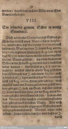 VIII. Ein jedweder gemein Silber in wenig Stunden [.].
