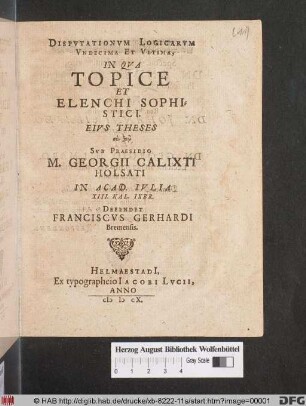Disputationum Logicarum Undecima Et Ultima, In Qua Topice Et Elenchi Sophistici