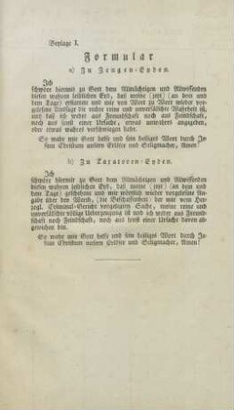 Beylage I. Formular a) Zu Zeugen-Eyden. b) Zu Taxatoren-Eyden