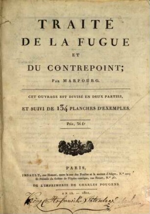 Traité de la Fugue et du Contrepoint : cet ouvrage est divisé en deux parties et suivi de 134 planches d'exemples, [1]