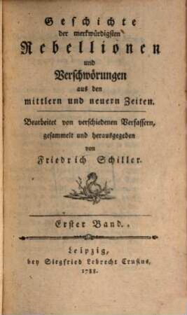Geschichte der merkwürdigsten Rebellionen, 1. (1788)
