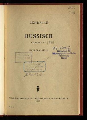 Lehrplan Russisch : Klassen 5 bis 10 ; Mittelschule