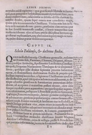 Caput IX. Schola Fuldensis, & doctrinae studiae.