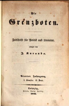 Die Grenzboten : Zeitschrift für Politik, Literatur und Kunst. 4. 1845, Bd. 2