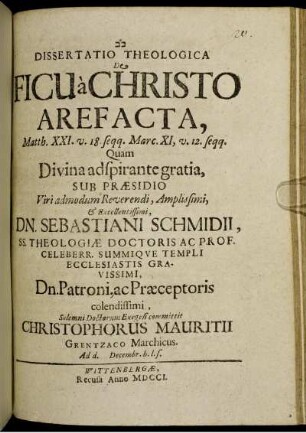 Dissertatio Theologica De Ficu à Christo Arefacta, Matth. XXI. v. 18. seqq. Marc. XI, v. 12. seqq.