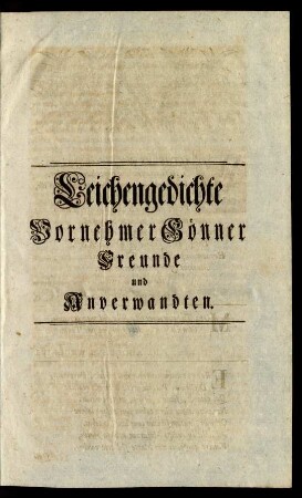 Leichengedichte Vornehmer Gönner Freunde und Anverwandten