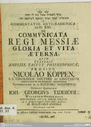 Commentatio Anti-Rabbinica In Ps. XXI. De Communicata Regi Messiae Gloria Et Vita Aeterna