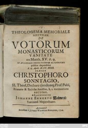 Theologema Memoriale Sextvplex De Votorum Monasticorum Vanitate ex Matth. XV. v. 9.