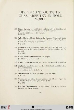 Diverse Antiquitäten, Glas, Arbeiten in Holz, Möbel (Nr. 209-235)