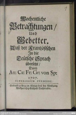 Wochentliche Betrachtungen, Und Gebetter