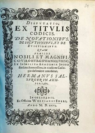 Disputatio, ex titulis Codicis de novationibus, de solutionibus, et de evictionibus