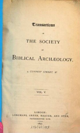 Transactions of the Society of Biblical Archaeology. 5, 5. 1877
