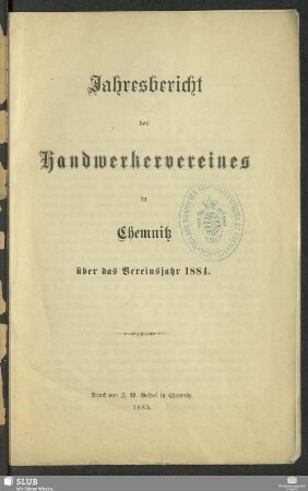 1884(1885): Jahres-Bericht des Handwerkervereins zu Chemnitz : für das Vereinsjahr ...