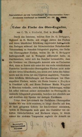 Ueber die Fische des Ober-Engadins : S.-Abdr. aus den Verhandlungen der Schweiz-Naturforsch-Ges. zu Samaden, 24. - 26. Aug. 1863