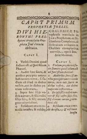 Caput Primum Prophetiæ Joelis. Divi Hieronymi Presbyteri translatio Prophetæ Joel e textu Hebraico.