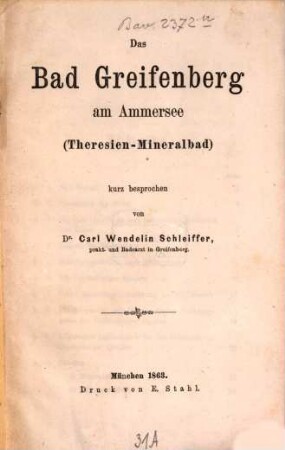 Das Bad Greifenberg am Ammersee : Theresien-Mineralbad