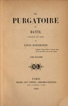 La divine comédie, [4]. Le purgatoire du Dante ; 2