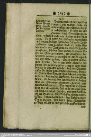 §. 5. Denn es ist vor Alters schon in dieser Kranckheit brauchlich gewesen
