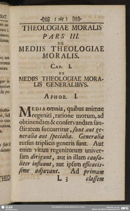 Pars III. De Mediis Theologiae Moralis