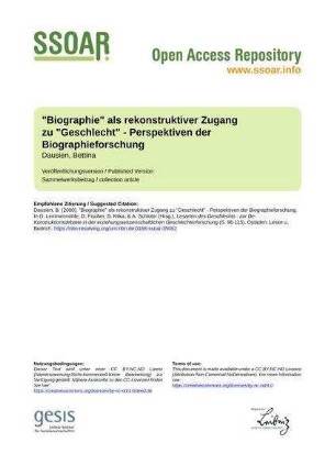 "Biographie" als rekonstruktiver Zugang zu "Geschlecht" - Perspektiven der Biographieforschung