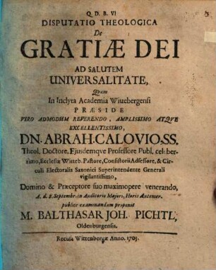 Disp. theol. de gratiae Dei ad salutem universalitate