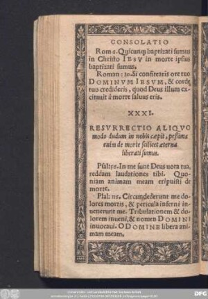 XXXI. Resurrectio Aliquo modo dudum in nobis caepit, peßima enim de morte scilicet aeterna liberati sumus.