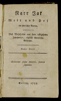 Theil 1: Narr Jak Welt und Hof. Theil 1
