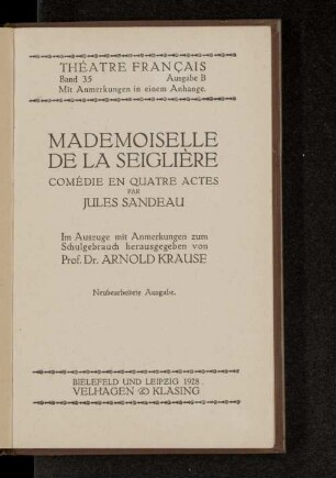 Mademoiselle de la Seiglière : comédie en quatre actes