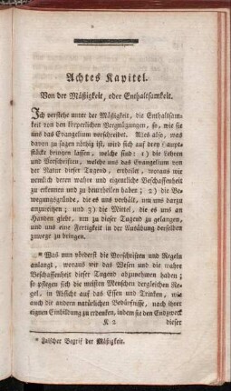 Achtes Kapitel. Von der Mäßigkeit, oder Enthaltsamkeit.