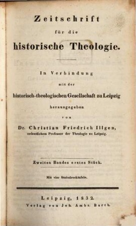Zeitschrift für die historische Theologie. 2, 2. 1832