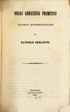 Degli Abruz zesi primitivi saggio mitico-storico
