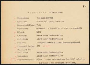 Landgräfliches Opernhaus (auch Landestheater Kleines Haus), Darmstadt: Schriftstück zum Fragebogen für das Handbuch »Das Deutsche Theater«