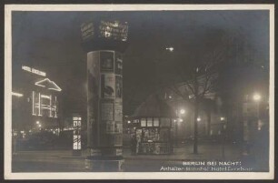 Ansichtskarte „Berlin bei Nacht", Anhalter-Bahnhof und Hotel Excelsior, Askanischer Platz