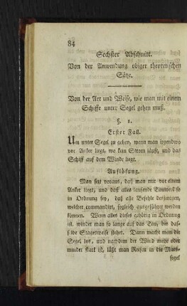 Sechster Abschnitt. Von der Anwendung obiger theoretischen Sätze.