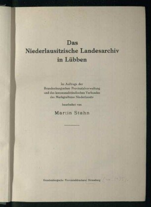 Das Niederlausitzische Landesarchiv in Lübben
