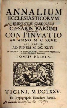 Annales ecclesiastici ... Caesaris Baronii, 1