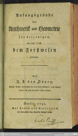 Anfangsgründe der Arithmetik und Geometrie für diejenigen, welche sich dem Forstwesen widmen