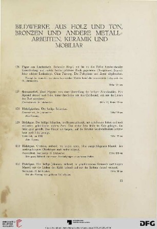 Bildwerke aus Holz und Ton, Bronzen und andere Metallarbeiten, Keramik und Mobiliar (Nr. 126-196)