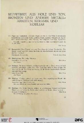 Bildwerke aus Holz und Ton, Bronzen und andere Metallarbeiten, Keramik und Mobiliar (Nr. 126-196)