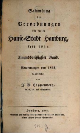 Sammlung der Verordnungen der Freyen Hanse-Stadt Hamburg, seit 1814. 31. 1863 (1864)
