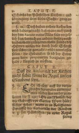 Caput II. Daß die Authorität der Kirchen nicht sicher könne die Regul unsers Glaubens seyn.