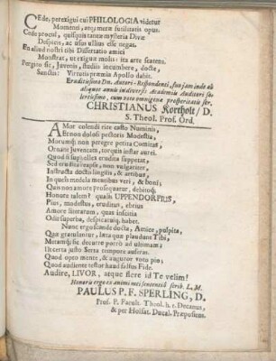 Gratulationes [Beiträger: Christianus Kortholt. Paulus P. F. Sperling. Præses. D. G. Morhofius. M. Laurentius Frisius.]