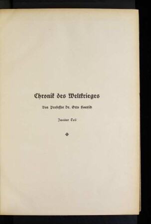 Chronik des Weltkrieges : Zweiter Teil