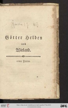 Götter Helden und Wieland : eine Farce