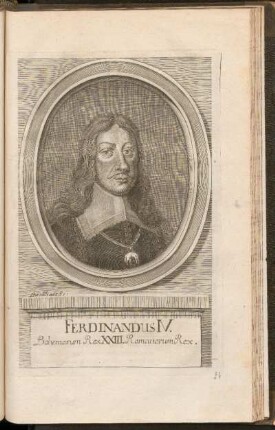 Ferdinandus IV. Boehemorum Rex XXIII. Romanorum Rex