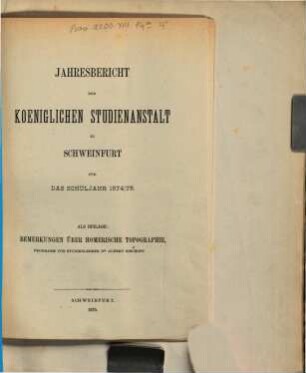 Jahresbericht über die Königliche Studienanstalt Schweinfurt : für d. Schuljahr .., 1874/75